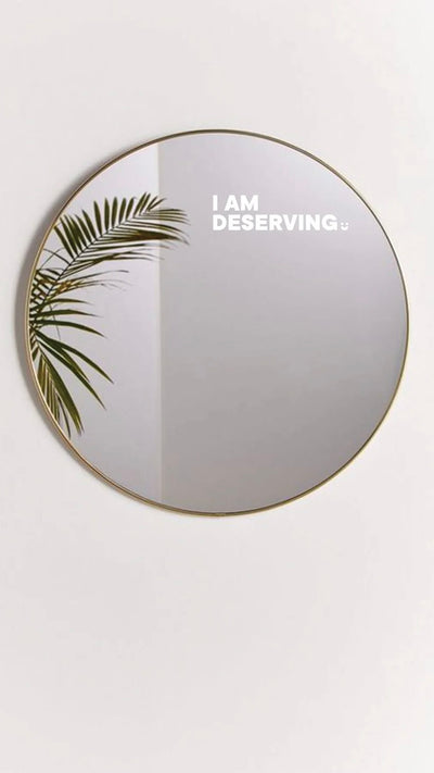 Load image into Gallery viewer, I Am Deserving - Affirmation Mirror Sticker - Billy J
