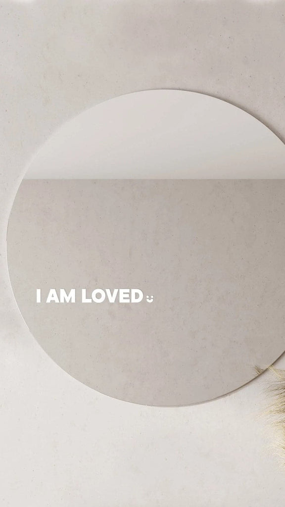 I Am Loved - Affirmation Mirror Sticker - Billy J