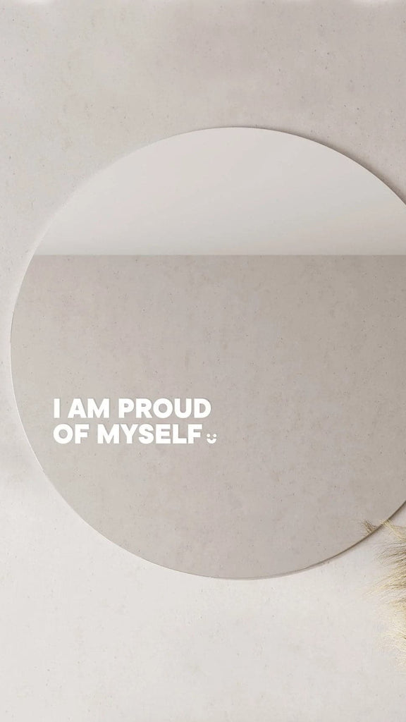 I Am Proud Of Myself - Affirmation Mirror Sticker - Billy J